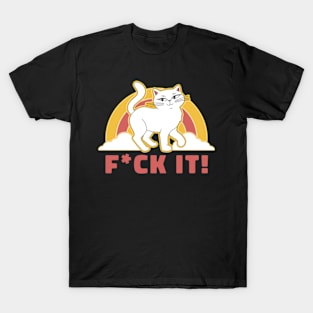 Funny White Cat Sayings T-Shirt